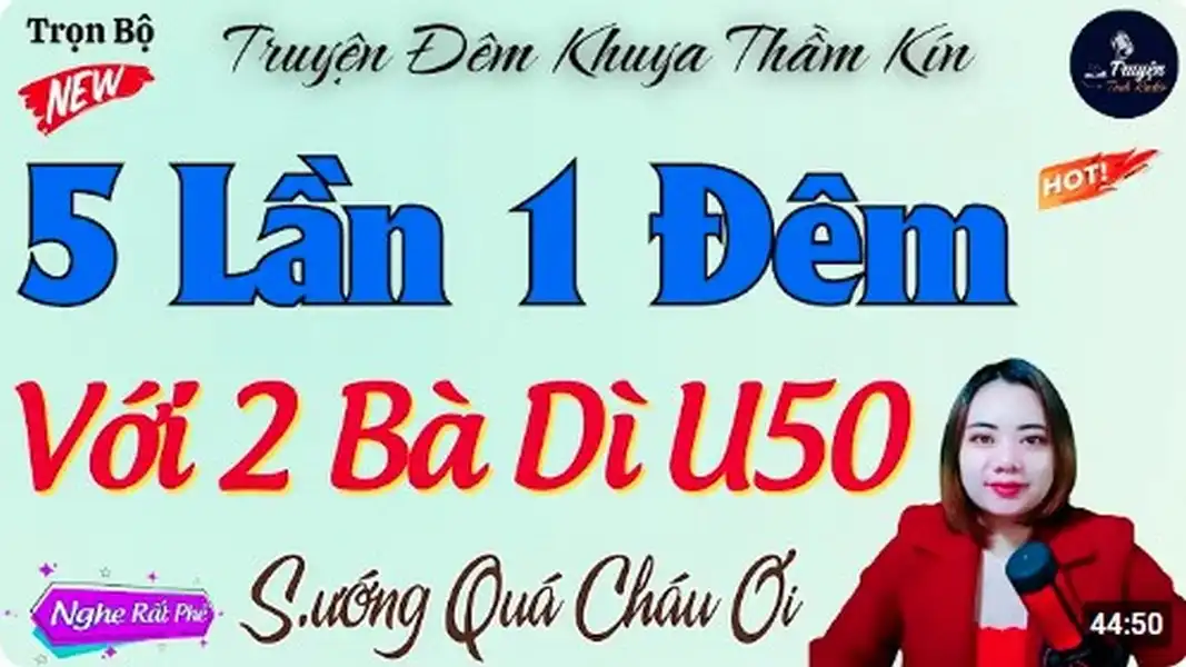 Đọc Truyện Thầm Kín Đặc Sắc VỤNG TRỘM VỚI 2 BÀ DÌ U50